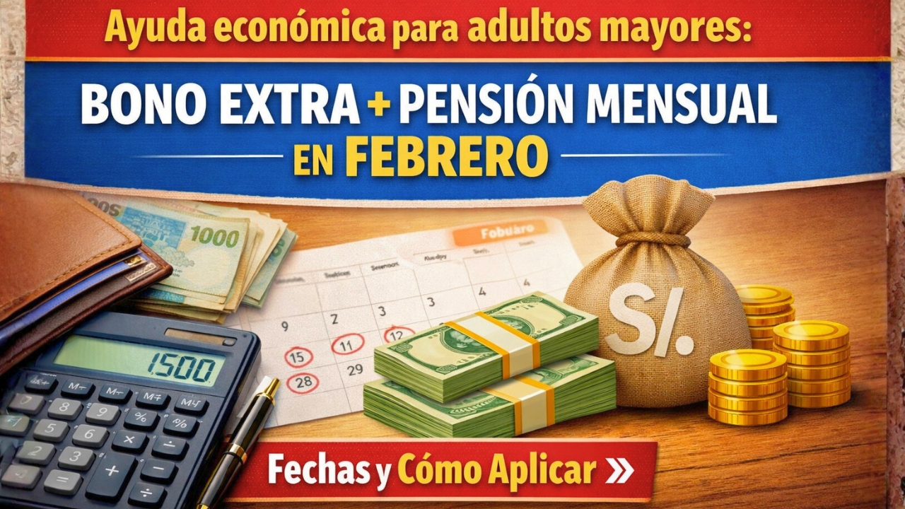 Ayuda económica para adultos mayores: bono extra + pensión mensual en febrero — fechas y cómo aplicar